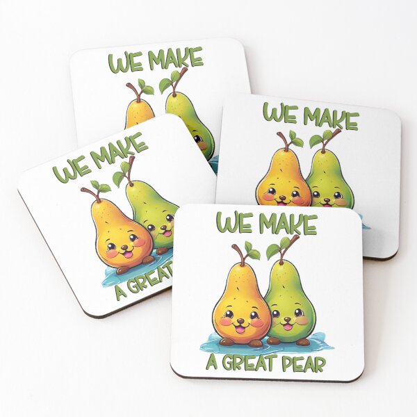 Item preview, WE MAKE A GREAT PEAR designed and sold by likbatonboot.