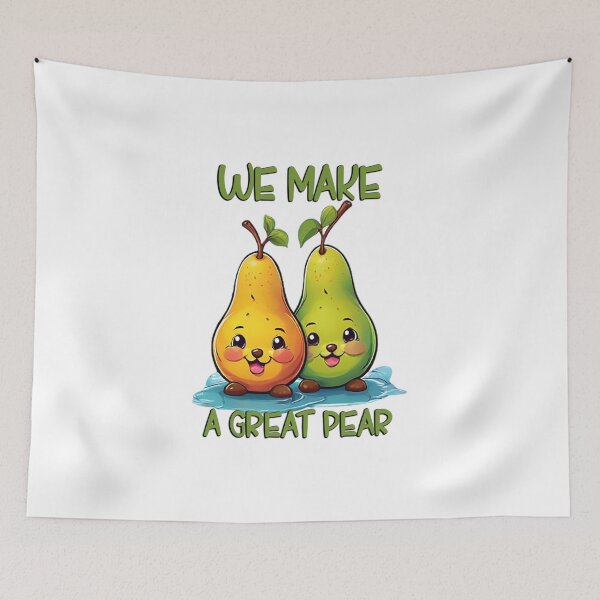 Item preview, WE MAKE A GREAT PEAR designed and sold by likbatonboot.