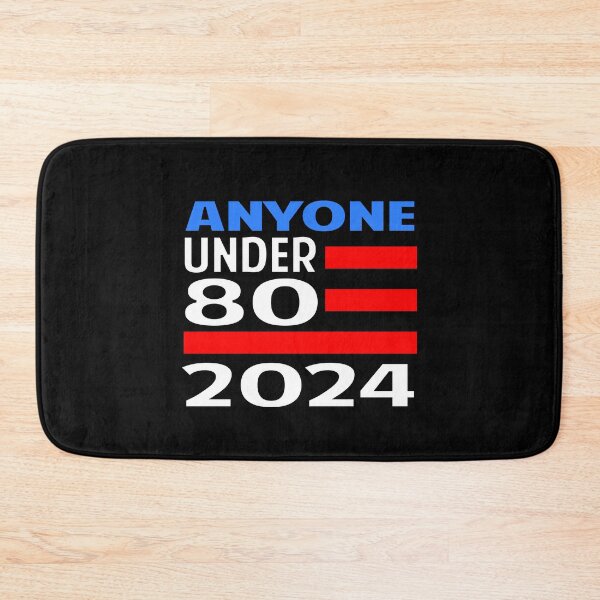 Item preview, Anyone under 80 2024 designed and sold by Colorfulman.
