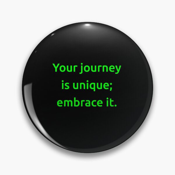 Item preview, Your journey is unique; embrace it. designed and sold by IMCDT.
