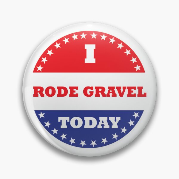 Item preview, I Rode Gravel Today designed and sold by Esskay Designs.