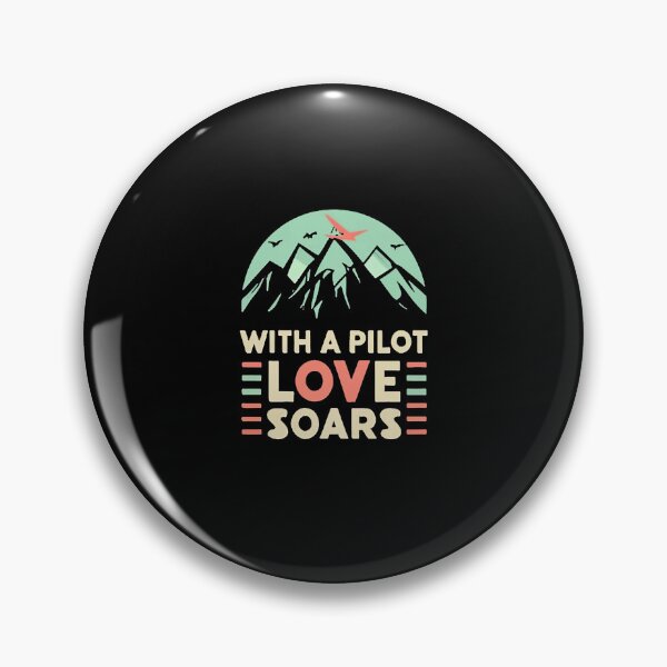 Item preview, With a Pilot, Love Soars! Pilot Husband designed and sold by DomTeesHaven.