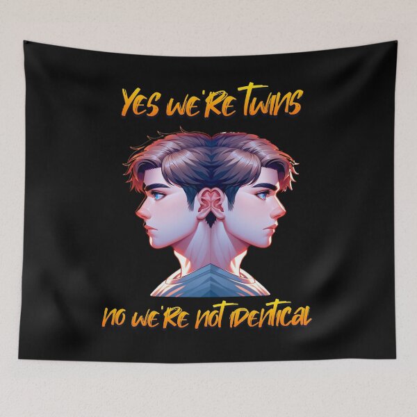 Item preview, Yes we're twins no we're not identical designed and sold by JansenGS.