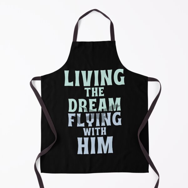 Item preview, Living The Dream, Flying With Him Pilot Wife Husband designed and sold by DomTeesHaven.