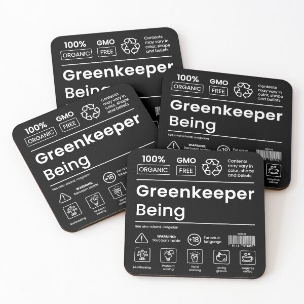 Item preview, Greenkeeper Being - MultiTasking Certified designed and sold by mysistersays.