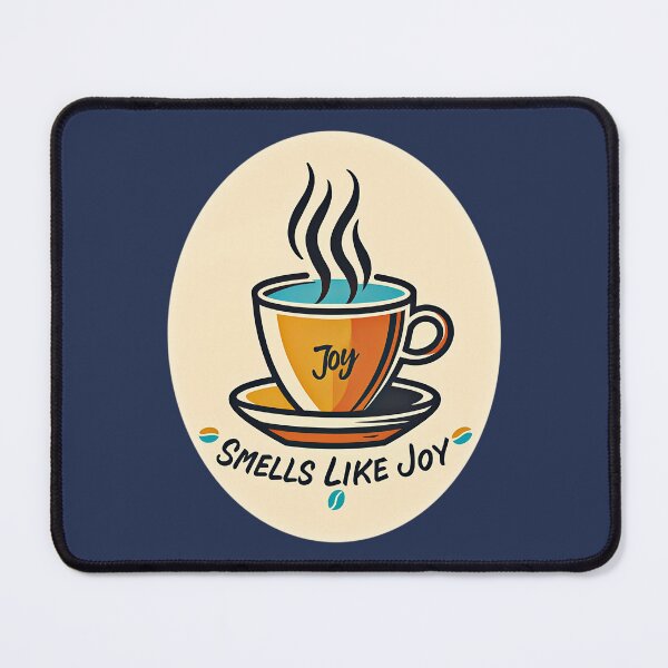 Item preview, Coffee Smells Like Joy designed and sold by mrtraz.