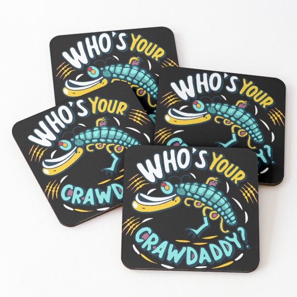 Item preview, Whos Your Crawdaddy designed and sold by MizoX7.