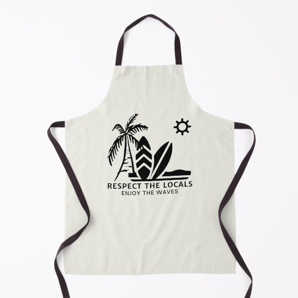 Item preview, Respect The Locals Enjoy The Waves designed and sold by FrescoNat.
