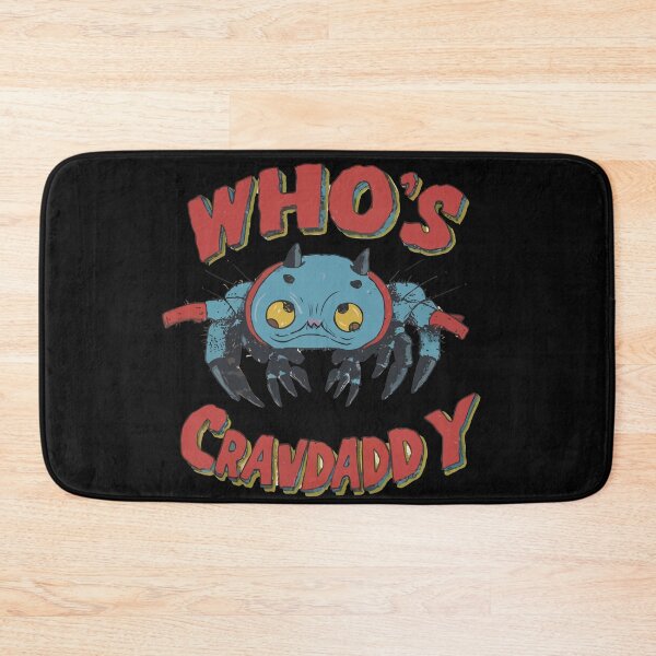 Item preview, Whos Your Crawdaddy designed and sold by MizoX7.