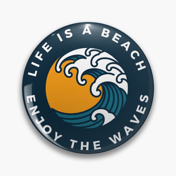Item preview, Life is a Beach Enjoy The Waves designed and sold by FrescoNat.
