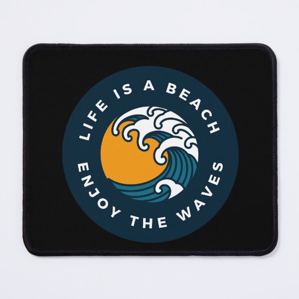 Item preview, Life is a Beach Enjoy The Waves designed and sold by FrescoNat.