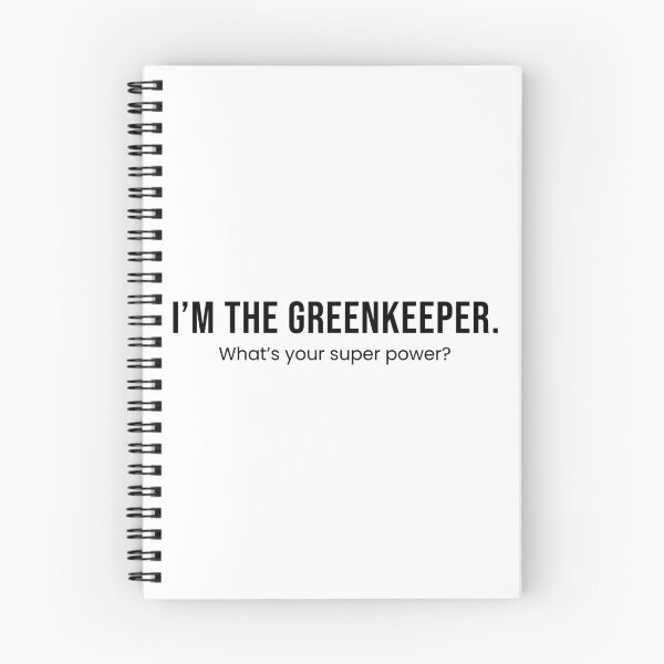 Item preview, Greenkeeper - What's your superpower? - Black designed and sold by mysistersays.