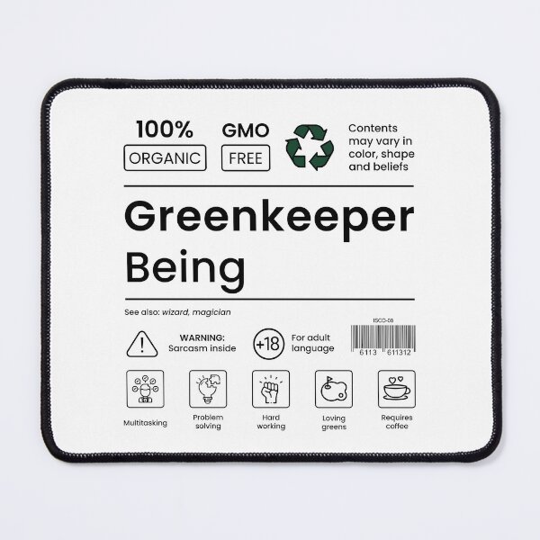 Item preview, Greenkeeper Being - MultiTasking Certified - Black designed and sold by mysistersays.