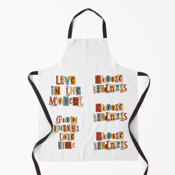 Item preview, live in the moment, choose kindness designed and sold by huape.