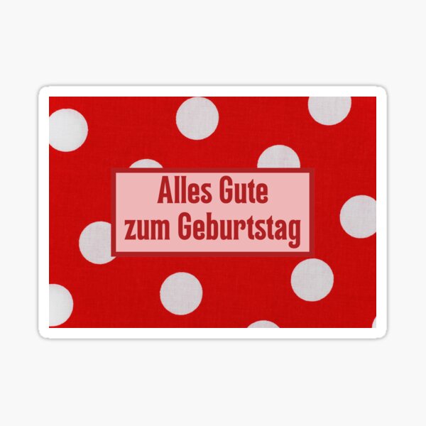 Artikel-Vorschau von Alles Gute zum Geburtstag, alles Gute zum Geburtstag auf Deutsch, deutscher Geburtstag, designt und verkauft von Pommallina.