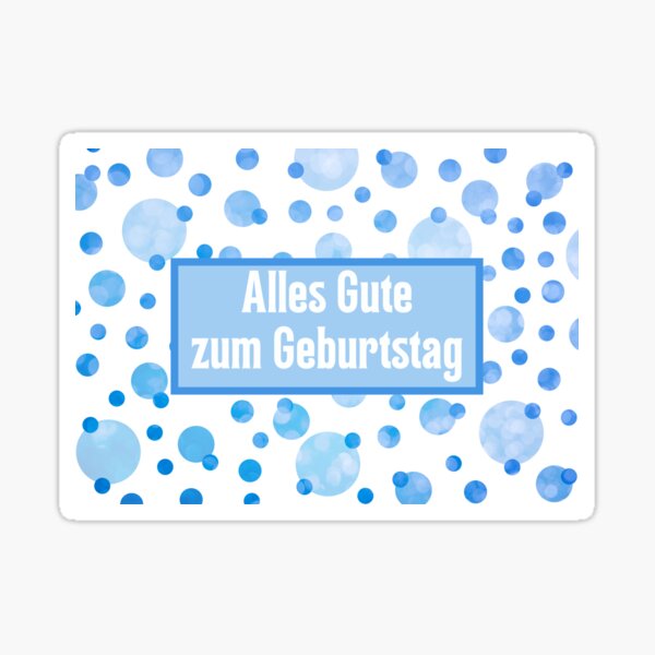 Artikel-Vorschau von Alles Gute zum Geburtstag, alles Gute zum Geburtstag auf Deutsch, deutscher Geburtstag, designt und verkauft von Pommallina.