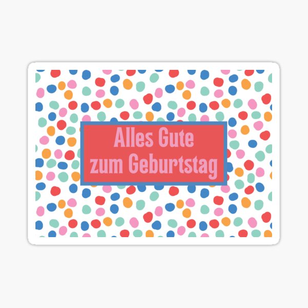 Artikel-Vorschau von Alles Gute zum Geburtstag, alles Gute zum Geburtstag auf Deutsch, deutscher Geburtstag, designt und verkauft von Pommallina.