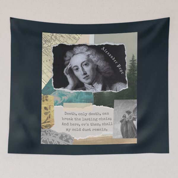 Item preview, Alexander Pope quote: Death, only death, can break the lasting chain;. And here, ev'n then, shall my cold dust remain, designed and sold by artbleed.