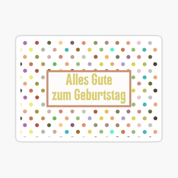 Artikel-Vorschau von Alles Gute zum Geburtstag, alles Gute zum Geburtstag auf Deutsch, deutscher Geburtstag, designt und verkauft von Pommallina.
