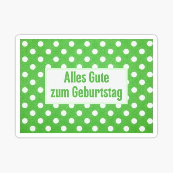 Artikel-Vorschau von Alles Gute zum Geburtstag, alles Gute zum Geburtstag auf Deutsch, deutscher Geburtstag, designt und verkauft von Pommallina.