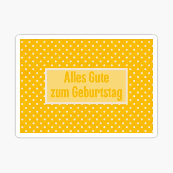 Artikel-Vorschau von Alles Gute zum Geburtstag, alles Gute zum Geburtstag auf Deutsch, deutscher Geburtstag, designt und verkauft von Pommallina.