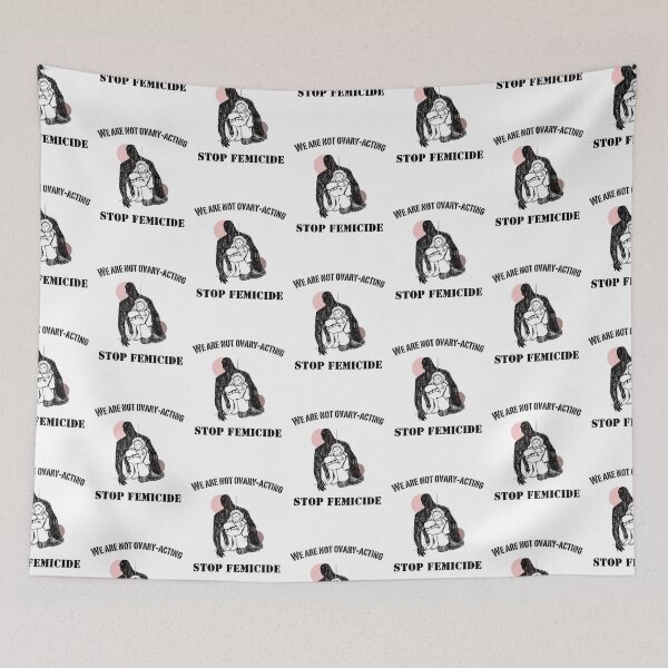 Item preview, We Are Not Ovary-Acting. Stop Femicide designed and sold by Rebel-Design.