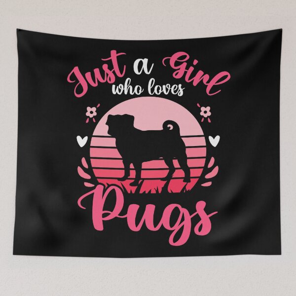 Item preview, Just A Girl Who Loves Pugs designed and sold by Hairball-Pets.