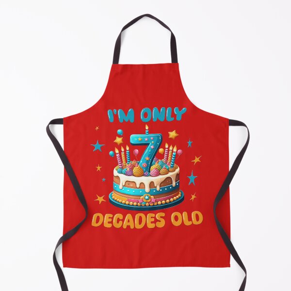 Item preview, I'm Only 7 Decades Old happy 70th birthday humor designed and sold by AlchemyColor.