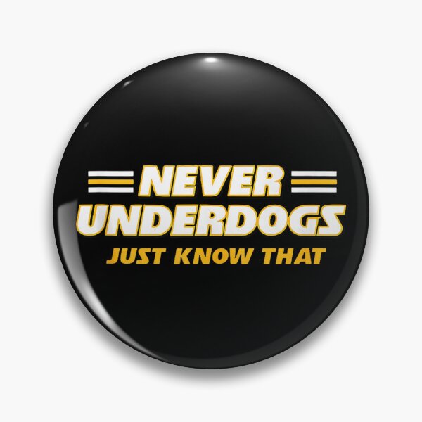 Item preview, Never Underdogs Just Know That designed and sold by rewingjadeArt.