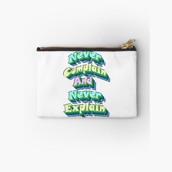 Item preview, Embrace Silence: Never Complain and Never Explain Inspirational Quote designed and sold by ArtsyExplorer.