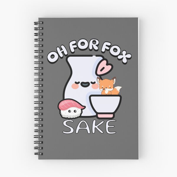 Item preview, Punny Sake Design, Oh for Fox Sake designed and sold by Not A Typical  Teacher.