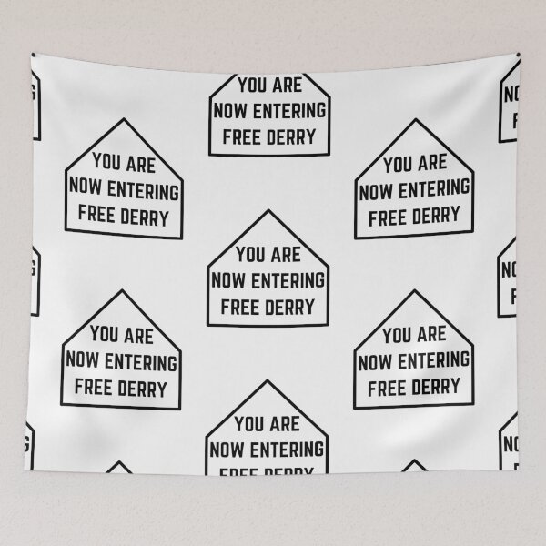 Item preview, You Are Now Entering Free Derry designed and sold by Guess4best.