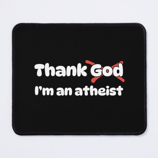Item preview, Thank God Im An Atheist. Atheist Humor designed and sold by Rebel-Design.
