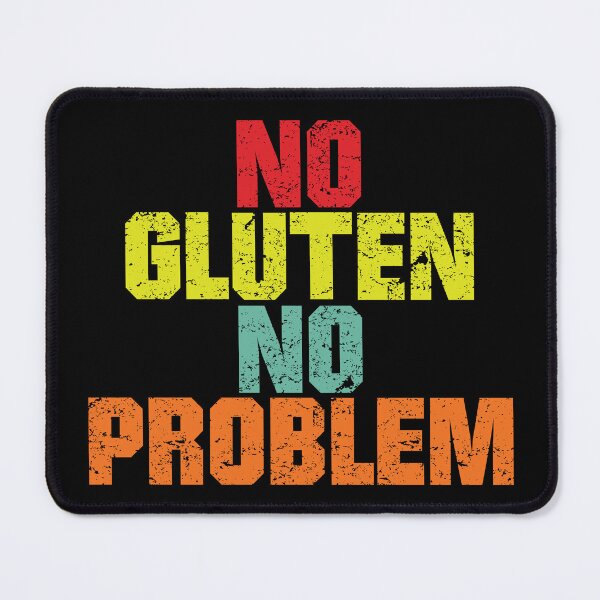 Item preview, "No Gluten No Problem" t shirt design V2 designed and sold by MyGluteesFree77.