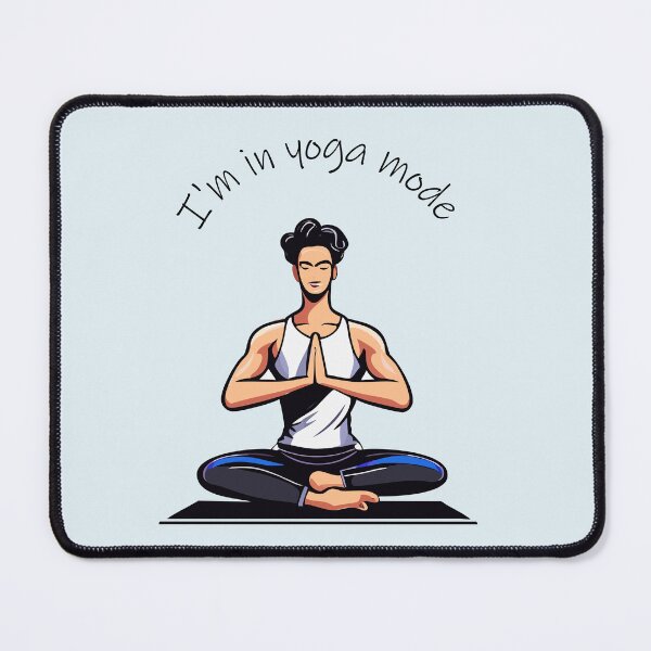 Item preview,  I'm in yoga mode - blue vibes -man designed and sold by BucleCasaDi.