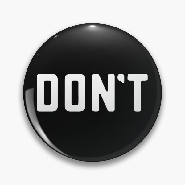 Item preview, Word Don't Simple Text Do Not Don't Saying Funny designed and sold by alenaz.