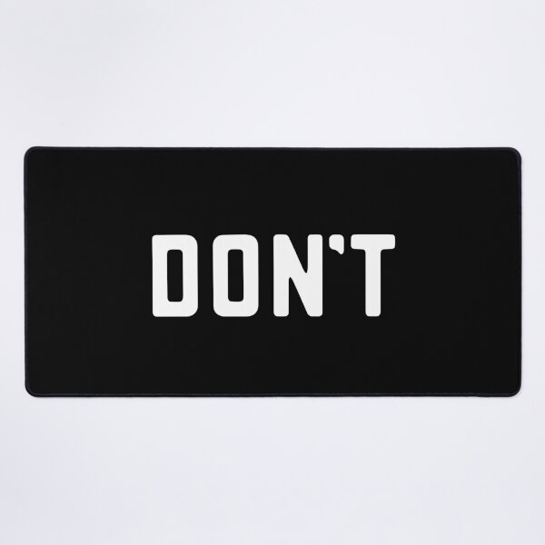 Item preview, Word Don't Simple Text Do Not Don't Saying Funny designed and sold by alenaz.