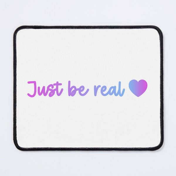Item preview, Just be real (text) designed and sold by honest-vibes.