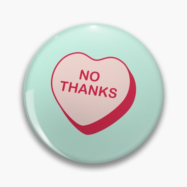 Item preview, No Thanks Rejected Candy Heart designed and sold by creativecurly.