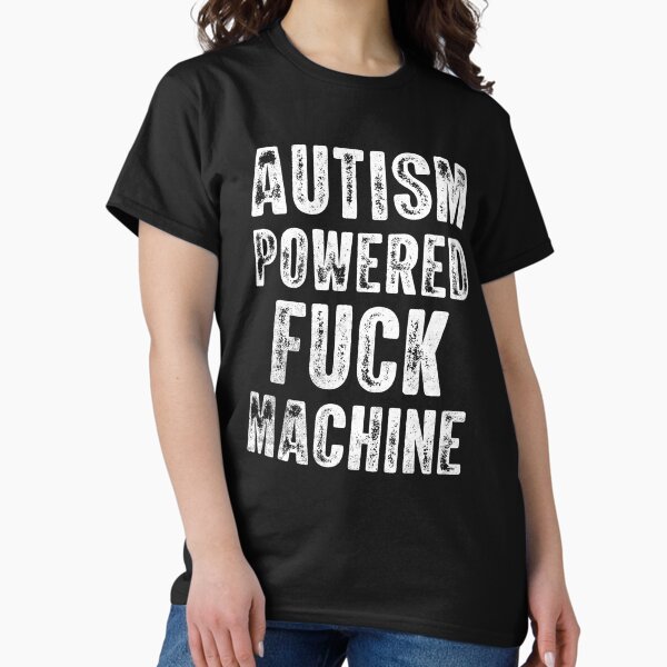 Item preview,  Autism Powered Fuck Machine designed and sold by rewingjadeArt.