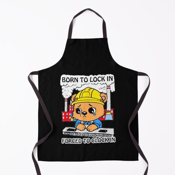 Item preview, Born To Lock In Forced To Clock In Funny Saying designed and sold by rewingjadeArt.
