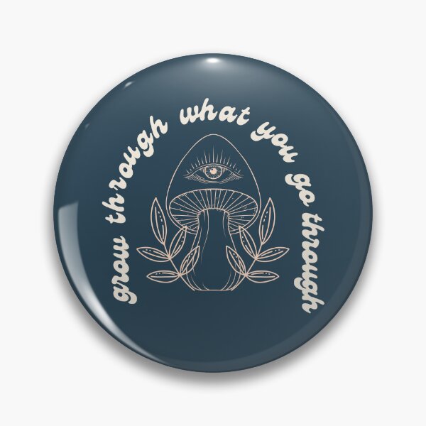 Item preview, Grow through what you go through  Mystical Mushroom Positive Quote designed and sold by slicksquid.