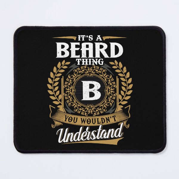 Item preview, It Is A Beard Thing You Wouldnt Understand  designed and sold by Huck-me.