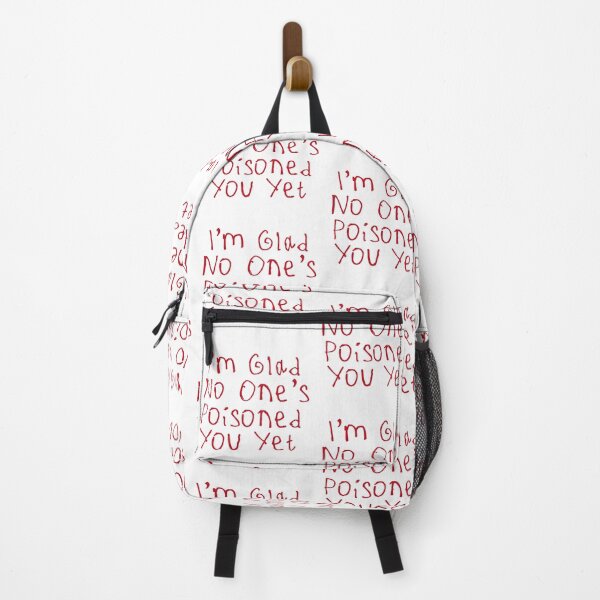Item preview, Glad No One’s Poisoned You Yet designed and sold by kinpirks.