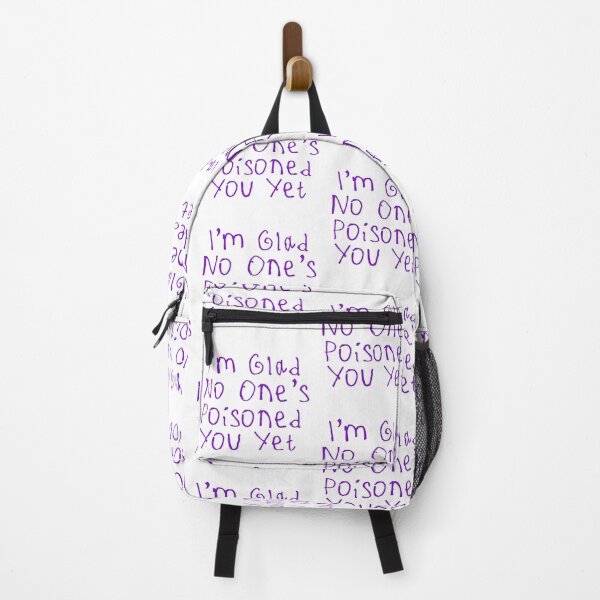 Item preview, Glad No One’s Poisoned You Yet designed and sold by kinpirks.