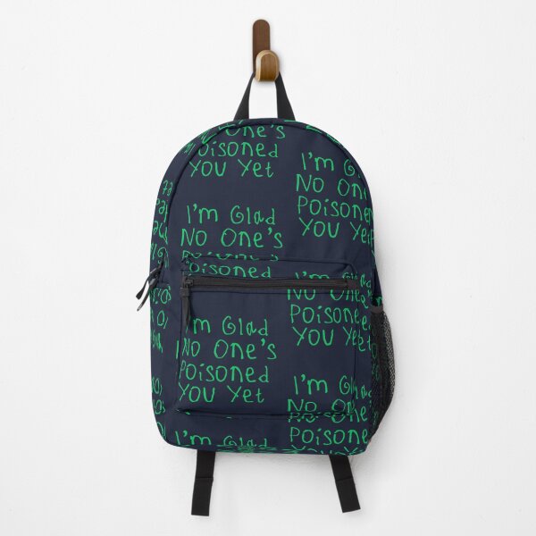 Item preview, Glad No One’s Poisoned You Yet designed and sold by kinpirks.