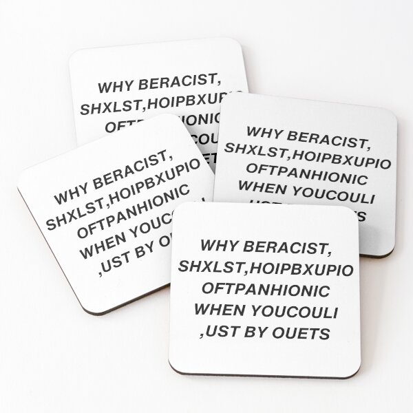 Item preview, WHY BE RACIST designed and sold by witapepsi.