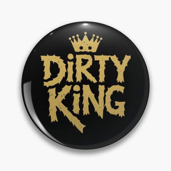 Item preview, Dirty King designed and sold by EanayarDesigns.