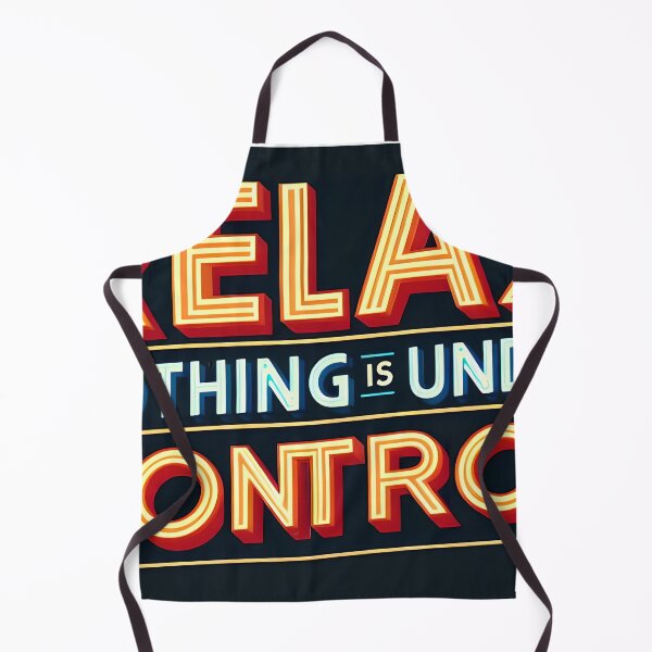 Item preview, Relax Nothing Is Under Control , typography, retro designed and sold by maxmaj.