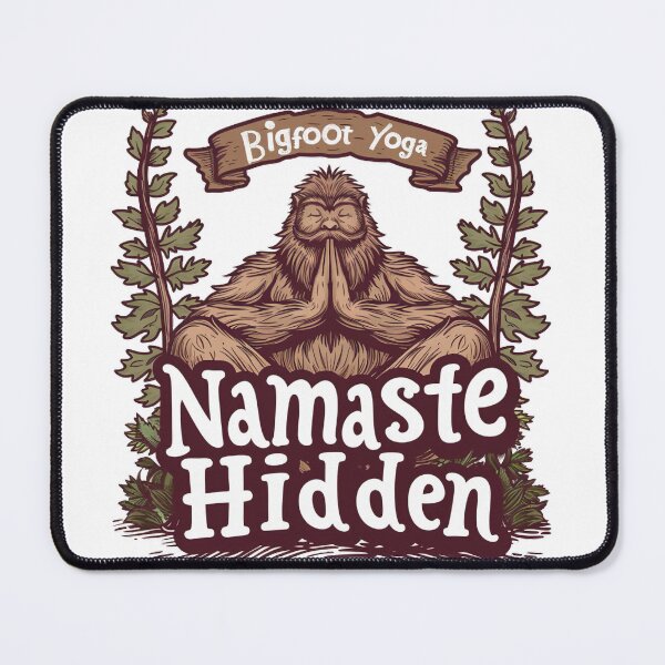 Item preview, Bigfoot Yoga 'Namaste Hidden' designed and sold by Driftwood Spirits.